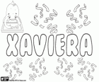 Xaviera, Name des baskischen Ursprungs. Der weibliche Name der Xavier entspricht