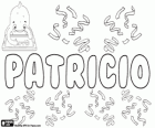 Patricio, Name lateinischen Ursprungs, kommt von Patricius