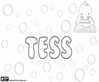 Tess, Namen mit unterschiedlicher Herkunft. Tess, Variante von Tessa und Verkleinerungsform von Teresa
