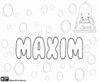 Maxim, Name lateinischen Ursprungs. Derivat des Maximus, seine Bedeutung ist der größte