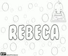 Rebeca, Vorname hebräischen Ursprungs. Name der biblischen Person. Rebeca, variante von Rebecca
