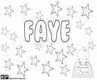 Faye, Variantennamen Fay und Faith