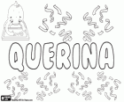Quérina, Name des unsicheren Ursprung. Querina, weibliche Form von Quirinus oder Querino
