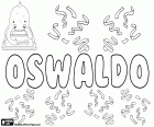 Oswaldo, Name des germanischen Ursprungs. Variante von Osvald, Osvaldo und Oswald