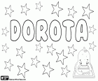 Dorota, Name griechischer Herkunft. Kommt aus dem griechischen Namen Dorothea. Dorota ist ein weiblicher Vorname im polnischen, tschechischen und slowakischen