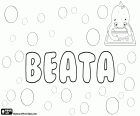 Beata, Name lateinischen Ursprungs. Weibliche Form von Beato. Abgeleitet vom lateinischen Wort, beatus