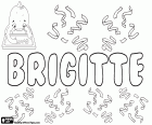 Brigitte, Name des gälischen Ursprungs, die in Englisch und Französisch verwendet. Abgeleitet aus dem irischen Namen Brighid