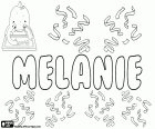 Melanie, Name griechischer Herkunft. Melaina, Namen aus der griechischen Mythologie abgeleitet. Melanie, Namen in vielen Sprachen. Melanie mit Varianten wie Melania, Melany und Melanija
