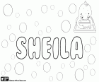 Sheila, Variante von Shelagh und Sheelagh, Name des irischen Ursprungs für Frau. Sheila, Variante von Sheela, weiblicher Vorname Sanskrit und indischen Ursprungs. Sheila, Variante von Shayla und Shyla, Name abgeleitet von Kayla
