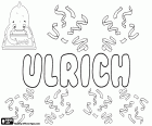 Ulrich, männlicher Vorname germanischen Ursprungs verwendet in Deutsch, Französisch und Niederländisch. Ulrich leitet sich aus dem alten germanischen Namen Odalric oder Uodalrich
