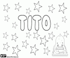 Tito, männliche Namen mit unterschiedlicher Herkunft. Tito, Name auf Spanisch, Portugiesisch und Italienisch, abgeleitet von dem römischen Namen Titus. Tito, Diminutiv und liebevolle Bezeichnung in spanischer Sprache für verschiedene Namen wie Alberto und Albertito, Roberto und Robertito, Ernesto und Ernestito, u.a.