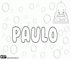 Paulo, Vorname für Jungen in Portugiesisch und Galicisch, abgeleitet vom lateinischen Namen Paulus. Paŭlo, den gleichen Namen in esperanto